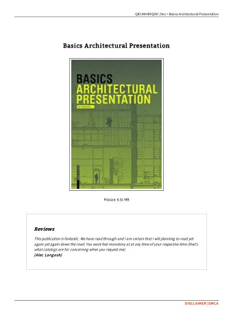 Basics Architectural Presentation  Basics Architectural Presentation  Filesize: 6.51 MB  Reviews