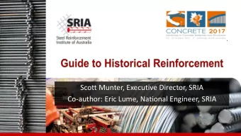 Co-author: Eric Lume, National Engineer, SRIA  History shows the average life of a reinforced