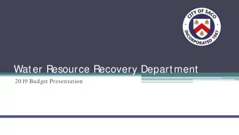 Water Resource Recovery Department  2019 Budget Presentation  Water Resource Recovery Department