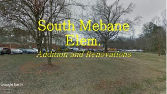 South Mebane  Elem.  Addition and Renovations  CONSTRUCTION COST ESTIMATE AT SCHEMATIC DESIGN