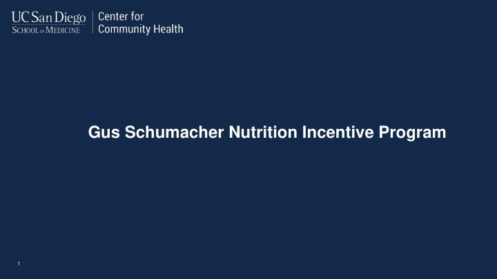 gus schumacher nutrition incentive program