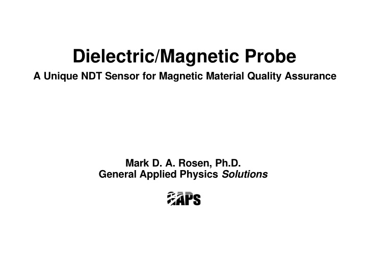dielectric magnetic probe