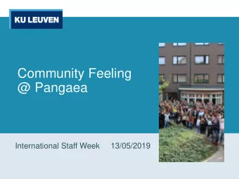 Community Feeling  @ Pangaea  International Staff Week    13/05/2019  Pangaea  2  Cel