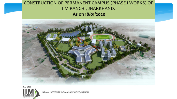 construction of permanent campus phase i works of