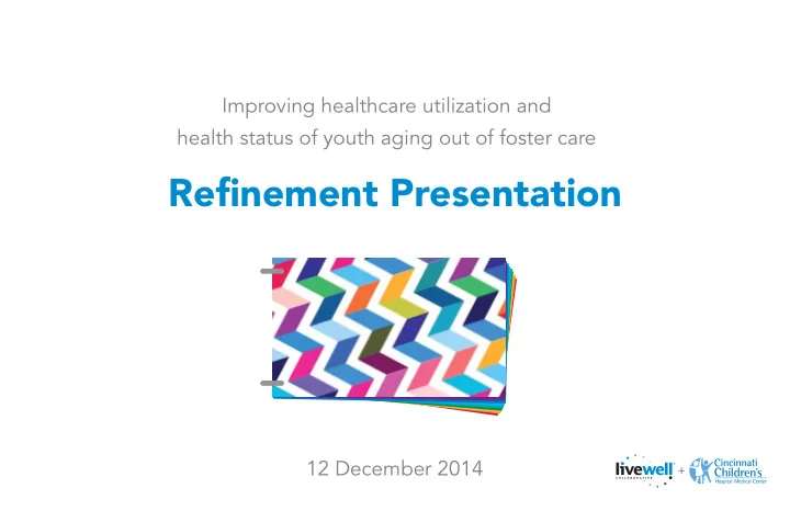 refinement presentation