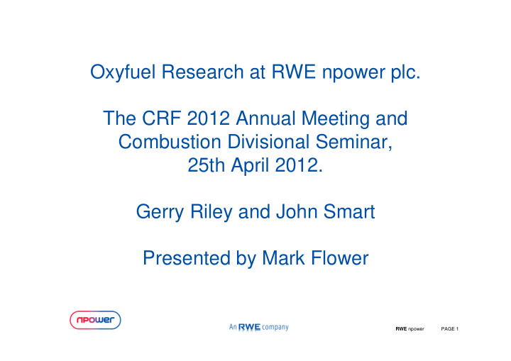oxyfuel research at rwe npower plc the crf 2012 annual