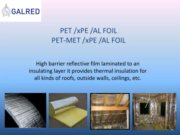 pet xpe al foil pet met xpe al foil