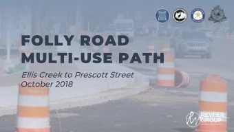 FOLLY ROAD  MULTI-USE PATH  Ellis Creek to Prescott Street  October 2018  CONTENTS  Review