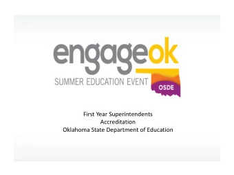 First Year Superintendents  Accreditation  Oklahoma State Department of Education  Le  Leadersh
