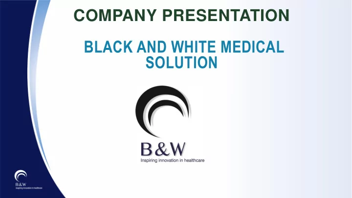 black and white medical