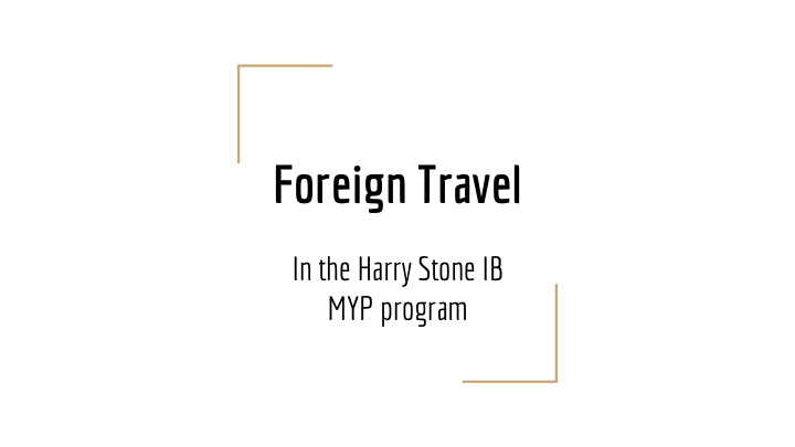 foreign travel