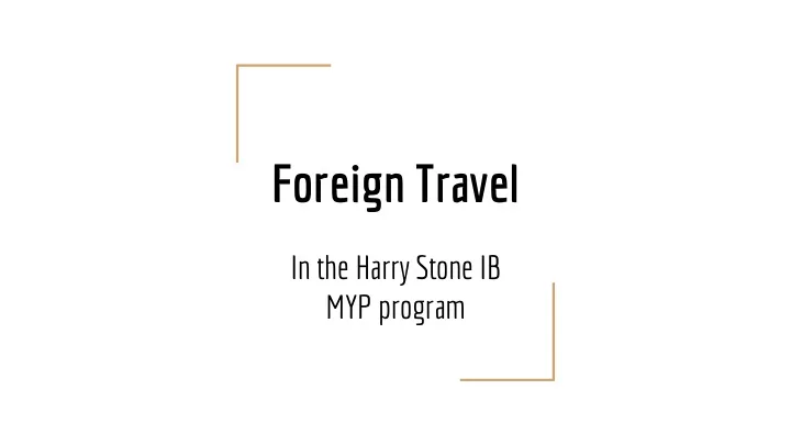 foreign travel