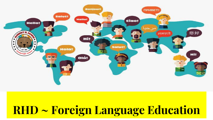 rhd foreign language education students growing into