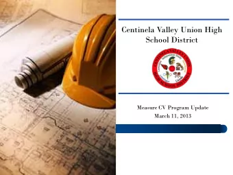 Centinela Valley Union High  Centinela Valley Union High  School District  Measure CV Program