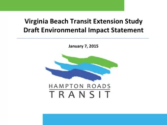 Virginia Beach Transit Extension Study  Draft Environmental Impact Statement  January 7, 2015