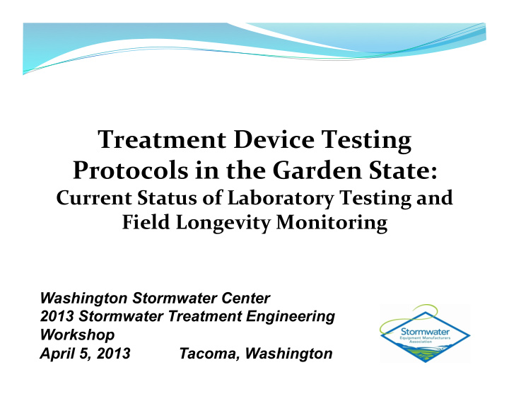 treatment device testing protocols in the garden state