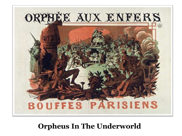 orpheus in the underworld 19 th century france