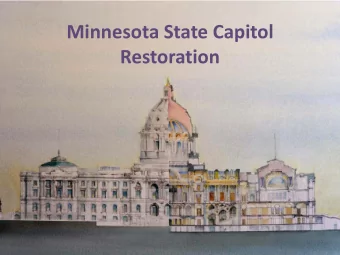 Minnesota State Capitol  Restoration  Approval of Master Plan &amp;  Preliminary Pre-design