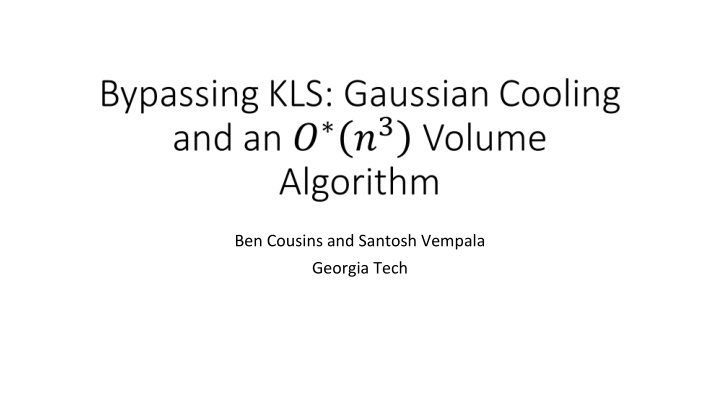 ben cousins and santosh vempala georgia tech the volume