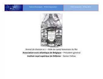 Jacques ROSIERS , Ir  Amiral de division e.r.  Aide de camp honoraire du Roi Association