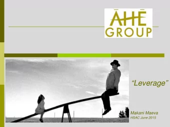 Leverage  Makani Maeva  HSAC June 2015  Hawaii Focus  20  years affordable housing