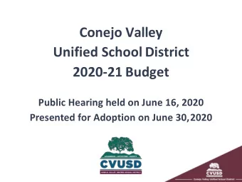 Conejo Valley  Unified School District  2020-21 Budget  Public Hearing held on June 16, 2020