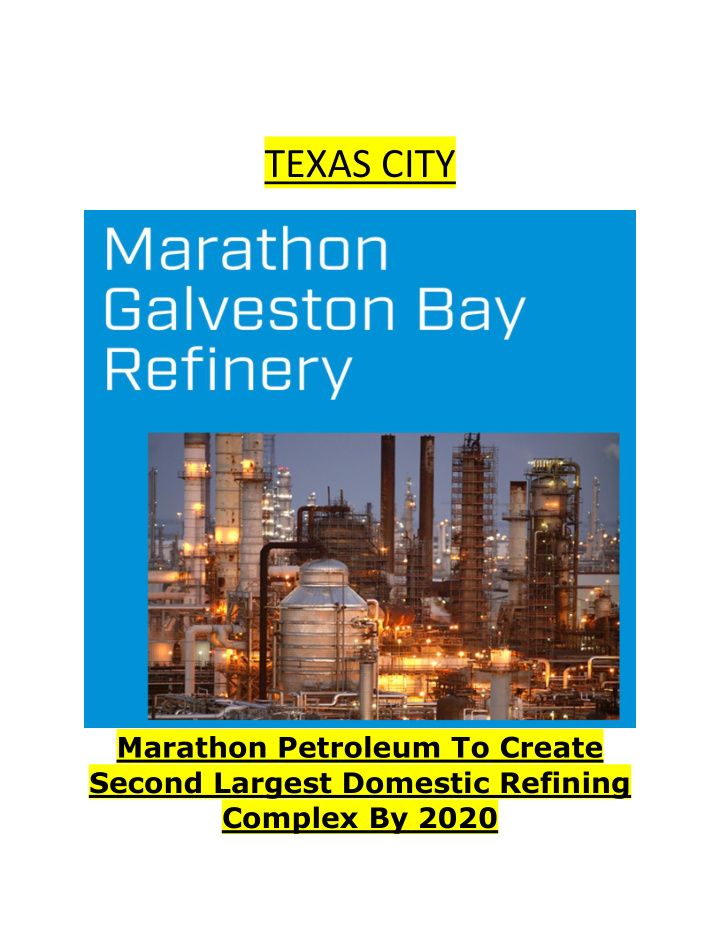 texas city marathon petroleum to create second largest