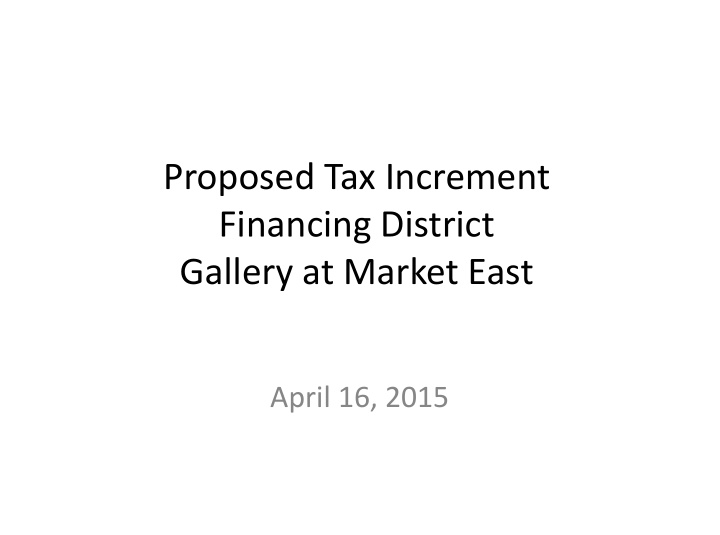 proposed tax increment financing district gallery at