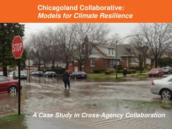 Chicagoland Collaborative:  Models for Climate Resilience A Case Study in Cross-Agency