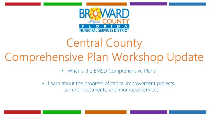 learn about the progress of capital improvement projects