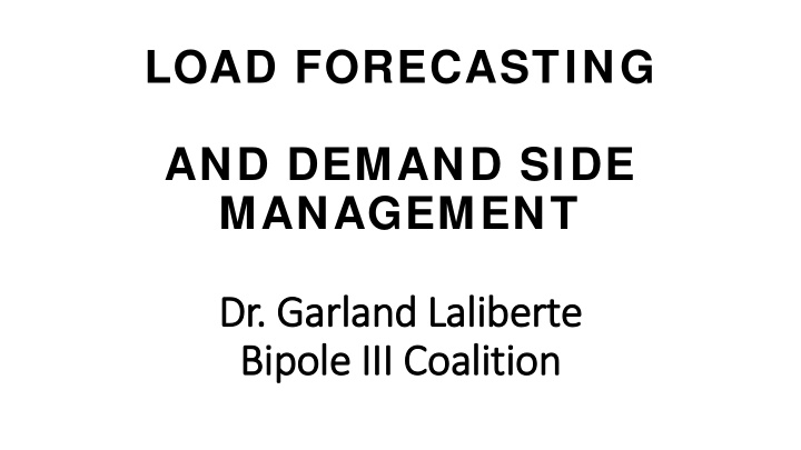 load forecasting and demand side management dr g garland