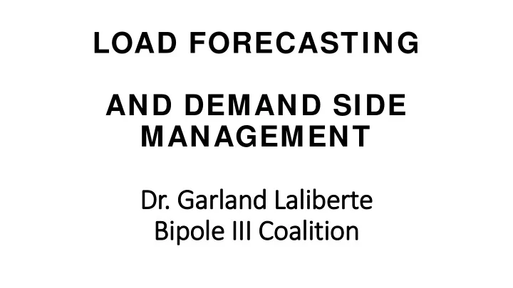 load forecasting and demand side management dr g garland