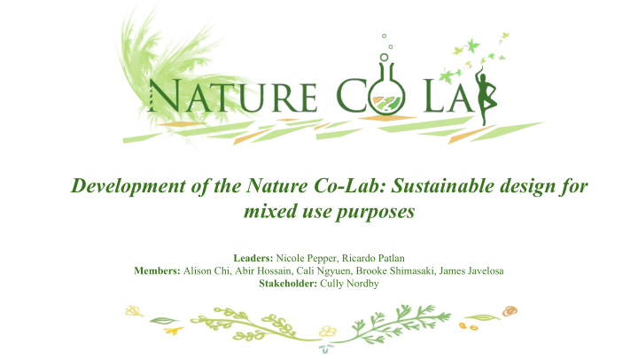 development of the nature co lab sustainable design for