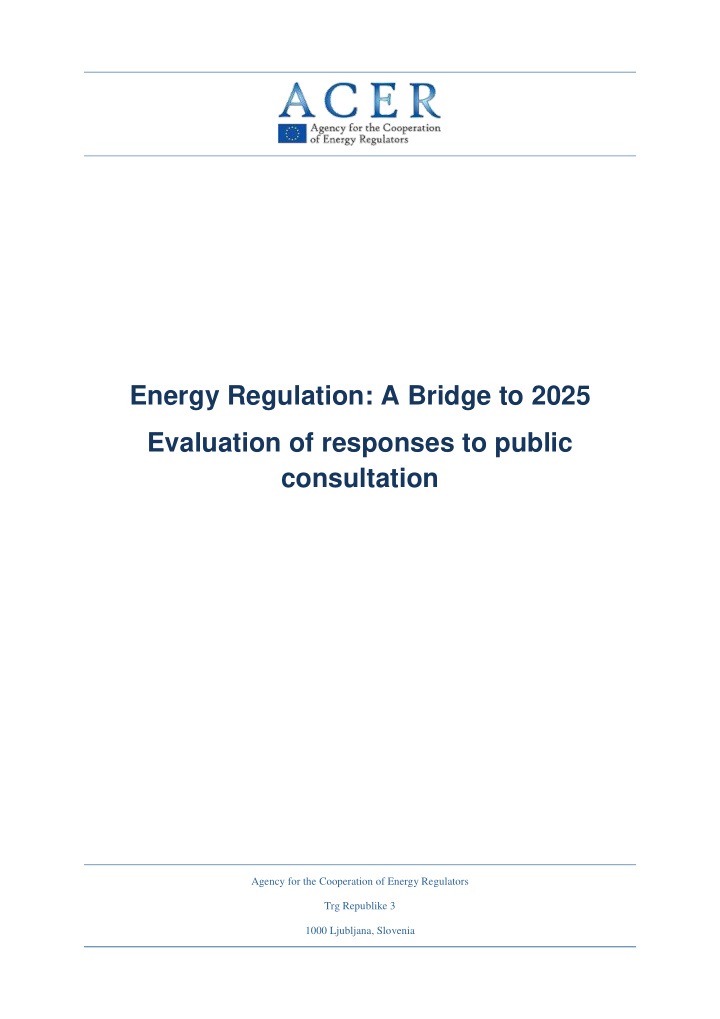 energy regulation a bridge to 2025 evaluation of