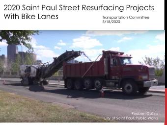 With Bike Lanes  Transportation Committee  5/18/2020  Reuben Collins  City of Saint Paul, Public