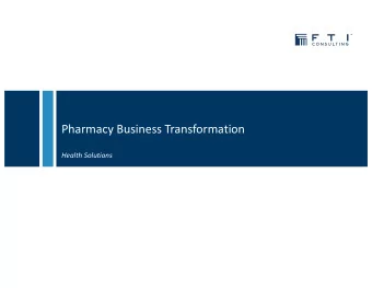 Pharmacy Business Transformation Health Solutions Pharmacy Business Transformation  Overview