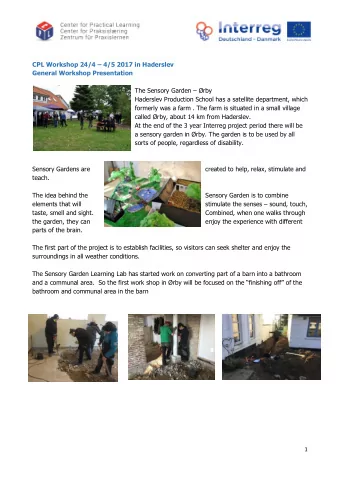 CPL Workshop 24/4  4/5 2017 in Haderslev  General Workshop Presentation The Sensory Garden