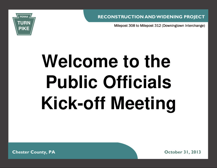 welcome to the public officials kick off meeting