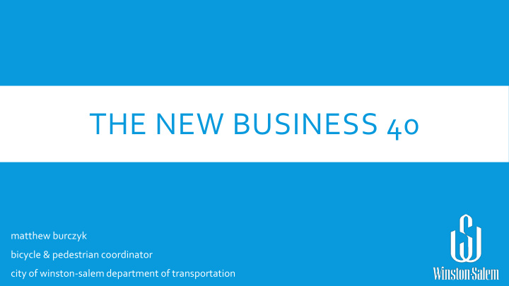 the new business 40