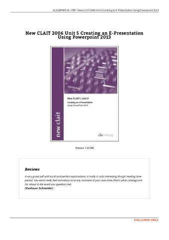 New CLAIT 2006 Unit 5 Creating an E-Presentation  New CLAIT 2006 Unit 5 Creating an E-Presentation