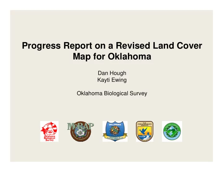 progress report on a revised land cover map for oklahoma