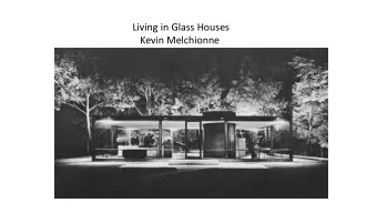 Living in Glass Houses  Kevin Melchionne  Living in Glass Houses By Kevin Melchionne  Pages: