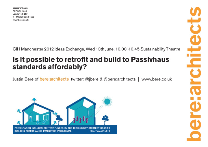 is it possible to retrofit and build to passivhaus