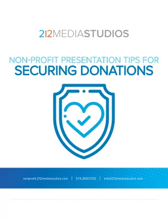 SECURING DONATIONS  SECURING DONATIONS nonprofit.212mediastudios.com | 574.269.0720 |