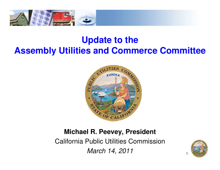 update to the assembly utilities and commerce committee