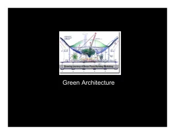 Green Architecture  Strategies for Sustainability: Integrating Landscape and Architecture to make