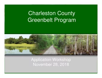 Charleston County  Greenbelt Program  Application Workshop  November 28, 2018  Transportation Sales