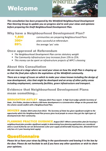 Welcome  This consultation has been prepared by the Winkfield Neighbourhood Development  Plan