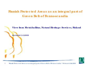 F  innish Pr  ote c te d Ar  e as as an inte gr  al par  t of  Gr  e e n Be lt of F  e nnosc andia