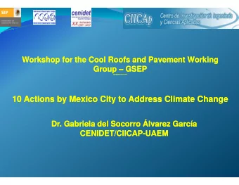 10 Actions by Mexico City to Address Climate Change  10 Actions by Mexico City to Address Climate